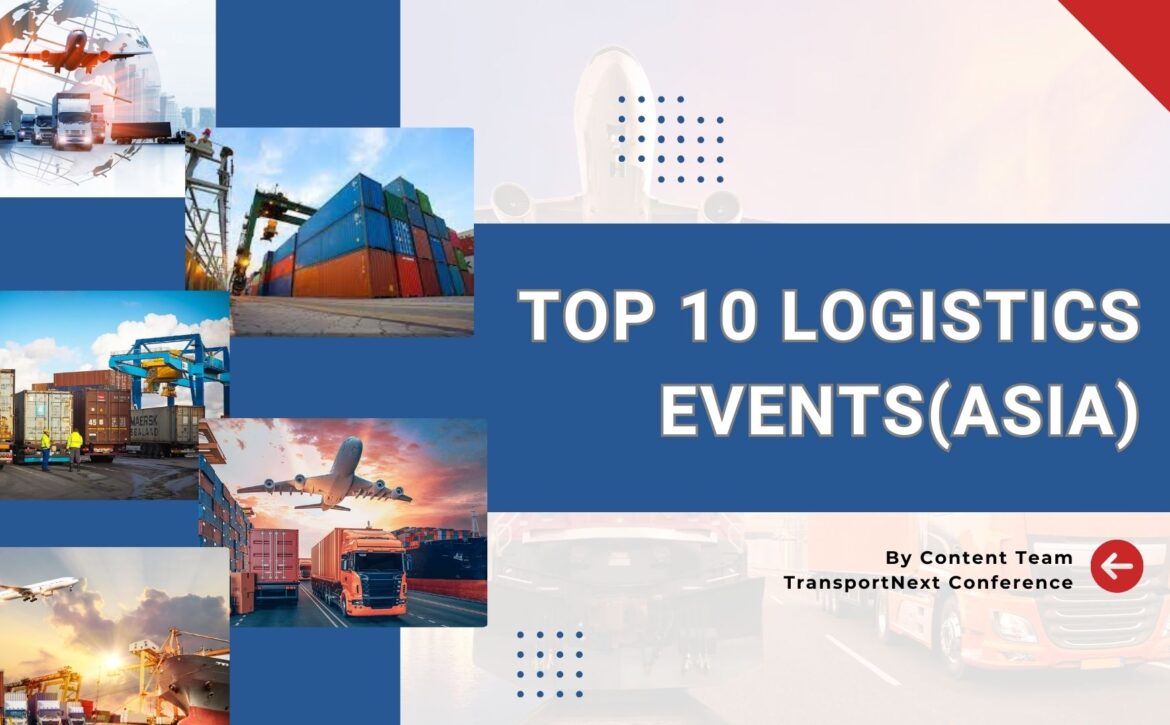 Top 10 logistics events